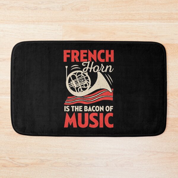 Item preview, French Horn Is The Bacon Of Music designed and sold by Marcid95.