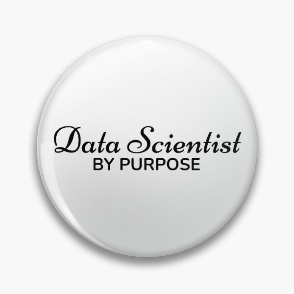 Item preview, Data Scientist by Purpose designed and sold by TrulyRested.