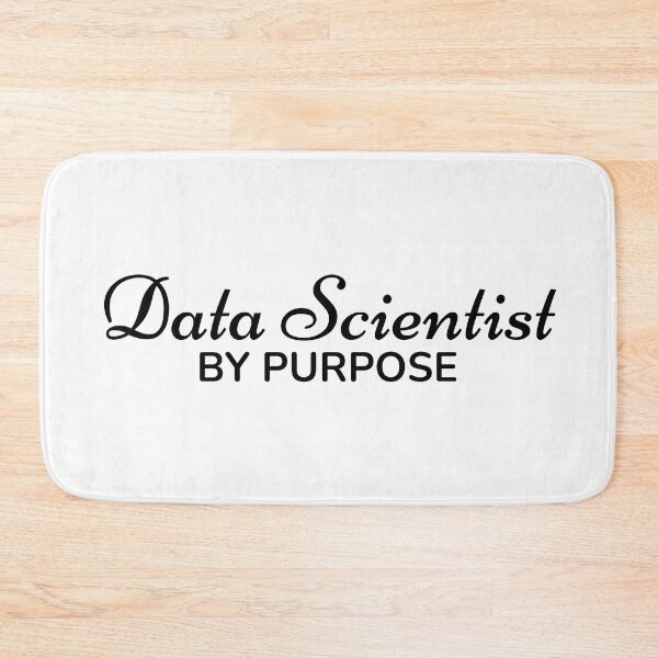 Item preview, Data Scientist by Purpose designed and sold by TrulyRested.