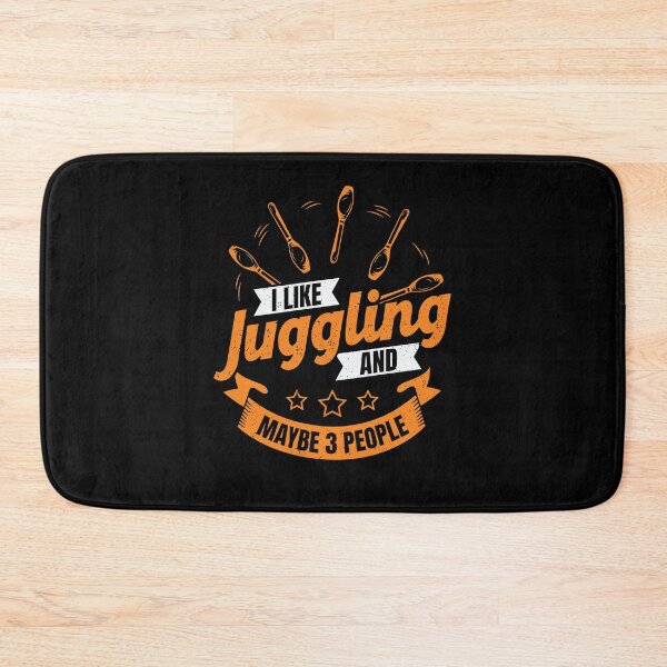 Item preview, I Like Juggling And Maybe 3 People Juggler Gift designed and sold by Marcid95.