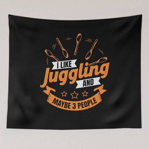 Item preview, I Like Juggling And Maybe 3 People Juggler Gift designed and sold by Marcid95.