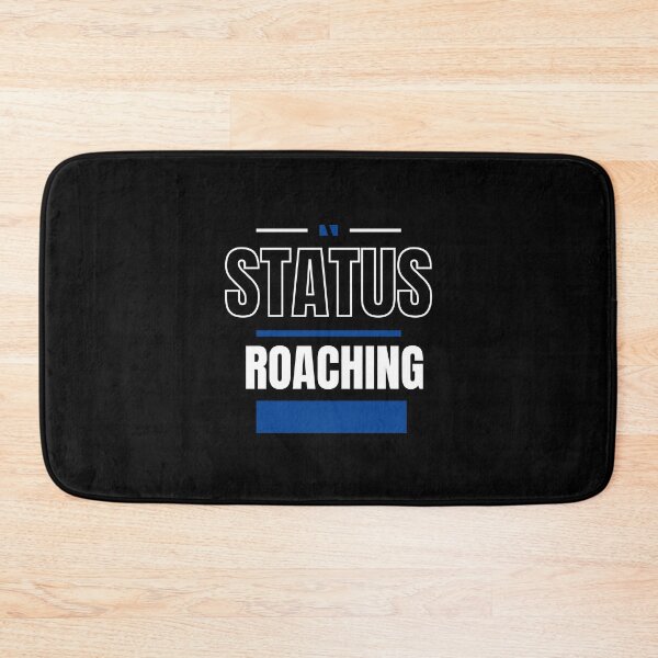 Item preview, ROACHING - FUNNY AND QUIRKY RELATIONSHIP STATUS designed and sold by JakNJill.