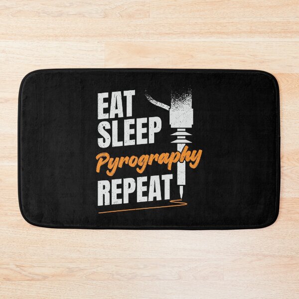Item preview, Eat Sleep Pyrography Repeat Pyrographer Gift designed and sold by Marcid95.