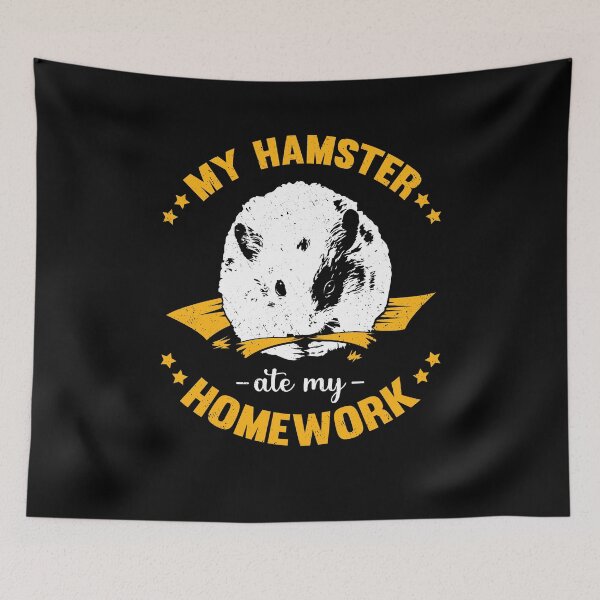 Item preview, My Hamster Ate My Homework School Student Gift designed and sold by Marcid95.