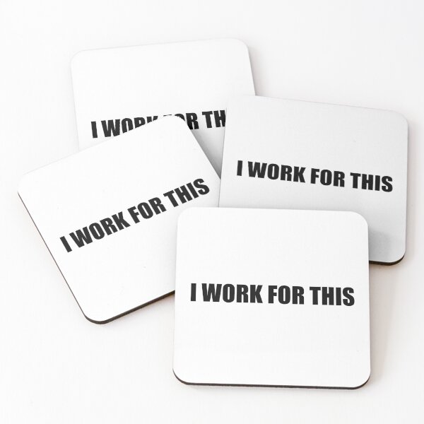 Item preview, I work for this designed and sold by mavagraphics.