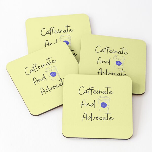 Item preview, Caffeinate And Advocate 3 designed and sold by NoManDesign.