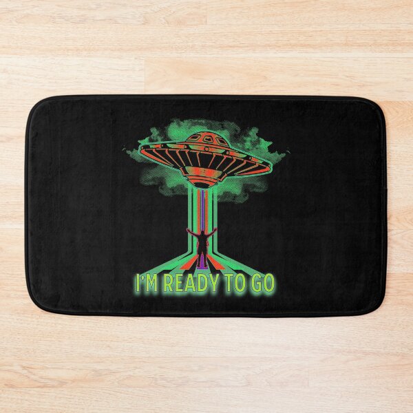 Item preview, I'm Ready To Go Leave With Aliens designed and sold by DreamSwiftly.