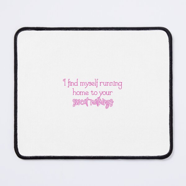 Item preview, Sweet Nothing Lyrics designed and sold by dtrieschock.