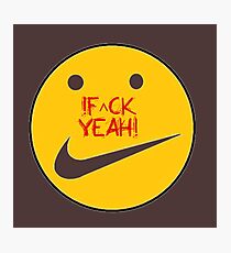 f^ckyeah by RootCat™ Photographic Print
