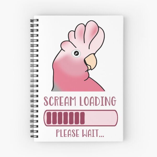 Item preview, Scream Loading Please Wait Galah Cockatoo designed and sold by FandomizedRose.