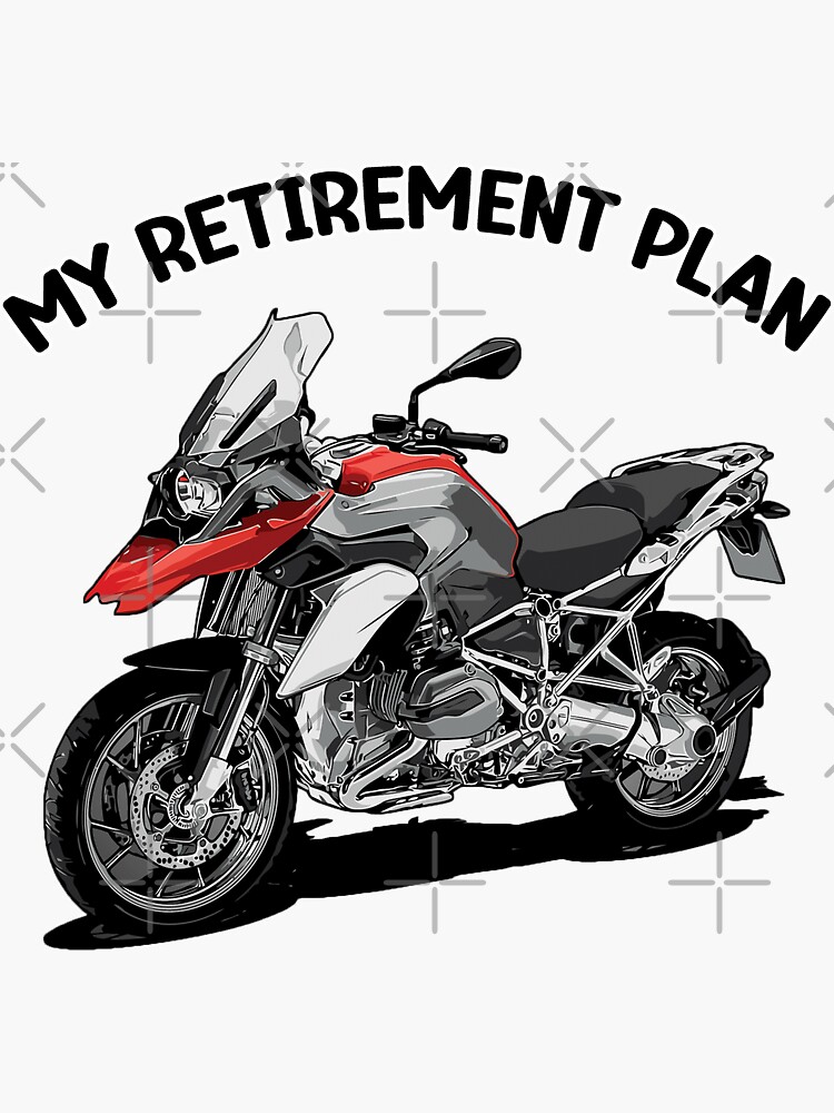 Thumbnail 3 of 3, Sticker, My Retirement Plan Adventure Motorbike R 1200 GS 1250 designed and sold by Vrabis.