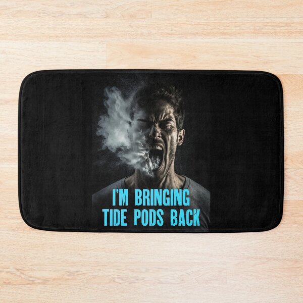 Item preview, I’m Bringing Tide Pods Back 02 designed and sold by Christopher Fryant.