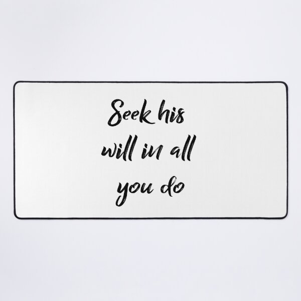 Item preview, seek his will in all you do designed and sold by ikrame-shop.