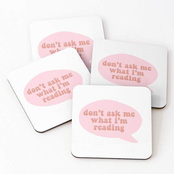 Item preview, don't ask me what i'm reading designed and sold by Gwendesigns.