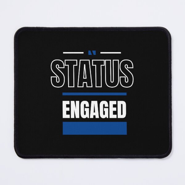 Item preview, ENGAGED - FUNNY AND QUIRKY RELATIONSHIP STATUS designed and sold by JakNJill.