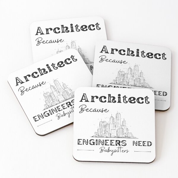 Item preview, Architect Because Engineers Need Babysitters   designed and sold by Novelty-Shirts.