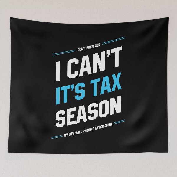 Item preview, I Can't It's Tax Season - Accountant Funny Gift designed and sold by DiogoCalheiros.