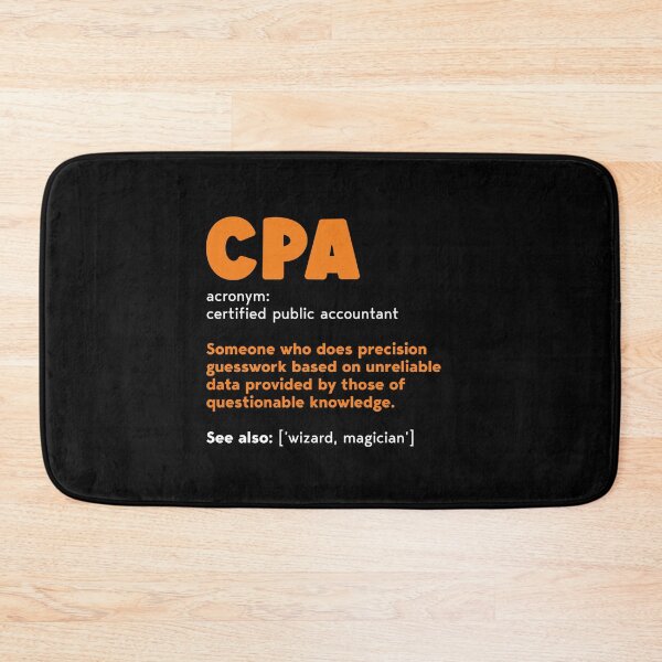 Item preview, Cpa Definition - Accountant Funny Gift designed and sold by DiogoCalheiros.