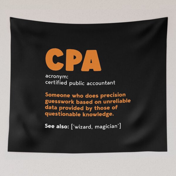 Item preview, Cpa Definition - Accountant Funny Gift designed and sold by DiogoCalheiros.