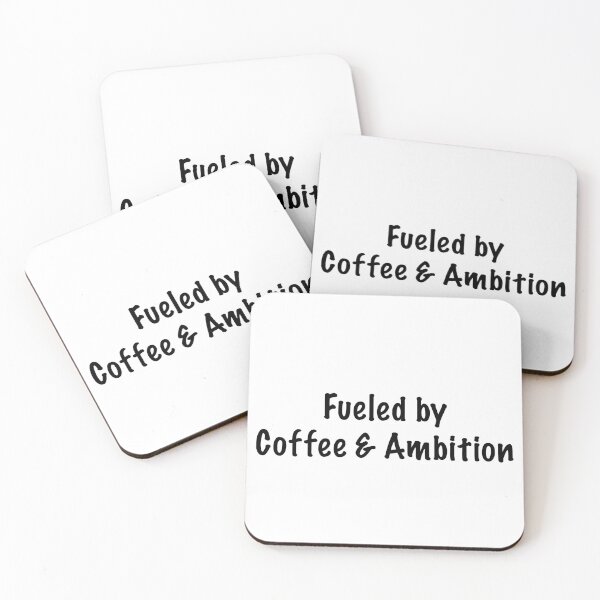 Item preview, Fueled by coffee & ambition designed and sold by CamoQuotes.