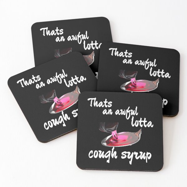 Item preview, That's an awful lotta cough syrup hip hop design designed and sold by JadedDesign.
