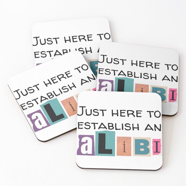Item preview, Just Here to Establish An Alibi  designed and sold by BookishOwlatRB.
