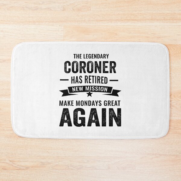 Item preview, coroner Retirement Shirt, A Legendary coroner Has Retired designed and sold by Dogs Geeky⭐⭐⭐⭐⭐.