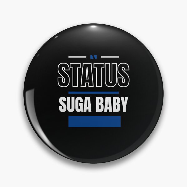 Item preview, SUGA BABY - FUNNY AND QUIRKY RELATIONSHIP STATUS designed and sold by JakNJill.