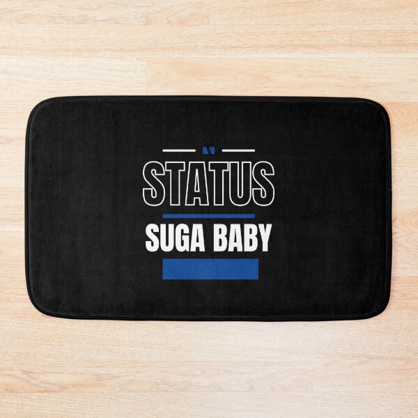 Item preview, SUGA BABY - FUNNY AND QUIRKY RELATIONSHIP STATUS designed and sold by JakNJill.