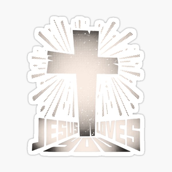 Jesus loves you Christian Stickers, trending Stickers, quote Vinyl Sti –  Neyastickershop