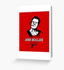 John McClane Greeting Card