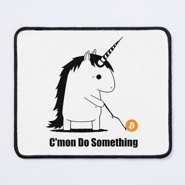 Item preview, Bitcoin Trading Meme Unicorn Come on Do Something designed and sold by Shaani.