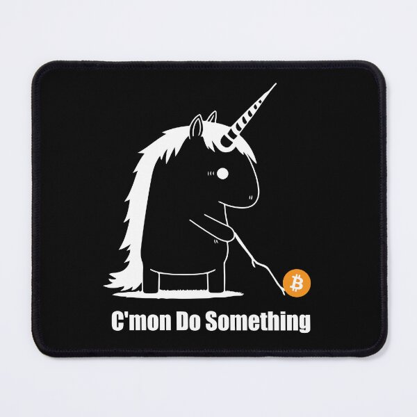 Item preview, Bitcoin Trading Meme Unicorn Come on Do Something (white) designed and sold by Shaani.
