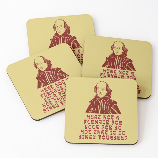 Item preview, William Shakespeare face and quote,  Heat not a furnace for your foe so hot that it do singe yourself. designed and sold by artbleed.