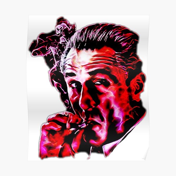 Robert De Niro smoking mafia gangster movie Goodfellas painting Poster