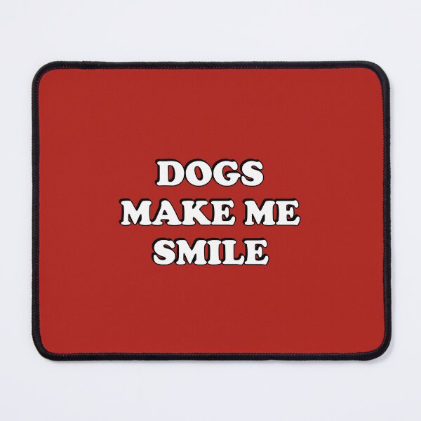 Item preview, Dogs make me smile - dog lovers gift ideas designed and sold by Inspirationmotivation.
