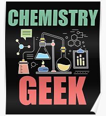 Chemistry Geek Poster