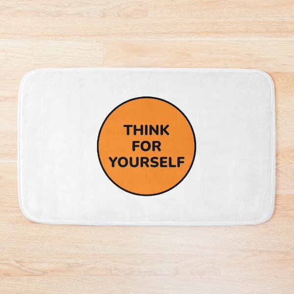 Item preview, THINK FOR YOURSELF designed and sold by Inspirationmotivation.