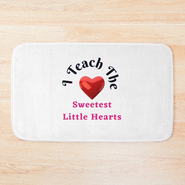 Item preview, I Teach The Sweetest Little Hearts - funny and cute T-Shirts Quotes designed and sold by Designspot2020.
