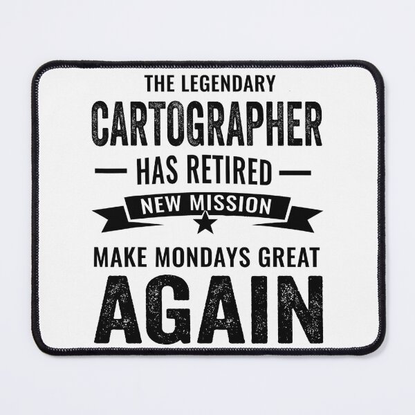 Item preview, cartographer Retirement Shirt, A Legendary cartographer Has Retired designed and sold by Dogs Geeky⭐⭐⭐⭐⭐.