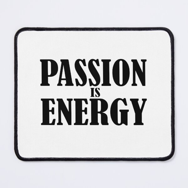 Item preview, passion is energy designed and sold by ikrame-shop.