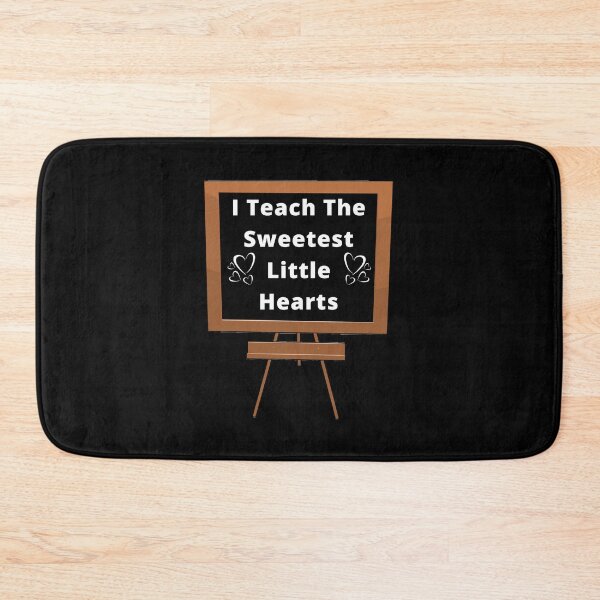 Item preview,  I Teach The Sweetest Little Hearts. - Funny and Cute quotes designed and sold by Designspot2020.
