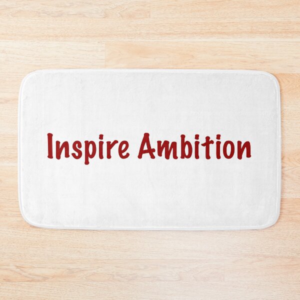 Item preview, Inspire ambition designed and sold by CamoQuotes.