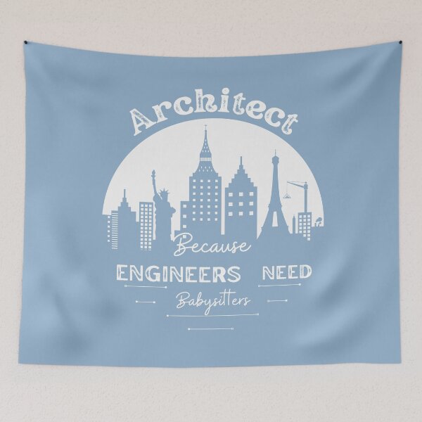 Item preview, Architect Because Engineers Need Babysitters  (blue) designed and sold by Novelty-Shirts.