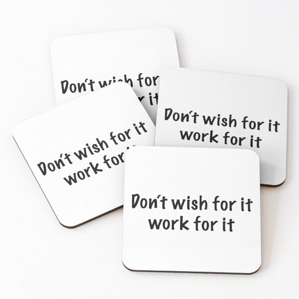 Item preview, Don't wish for it work for it designed and sold by CamoQuotes.