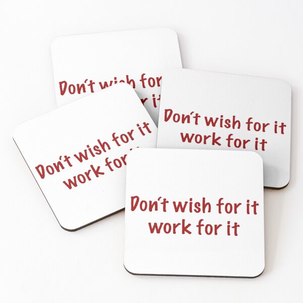 Item preview, Don't wish for it work for it designed and sold by CamoQuotes.