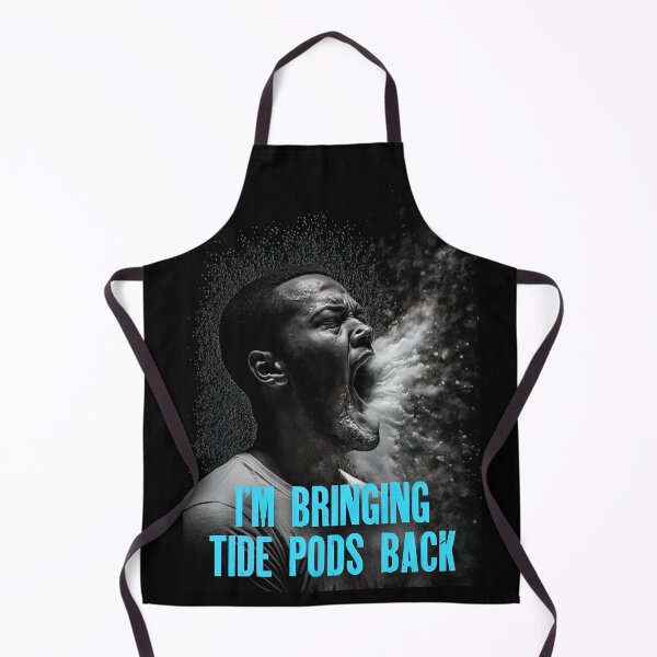 Item preview, I’m Bringing Tide Pods Back 05 designed and sold by Christopher Fryant.