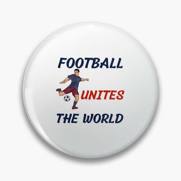 Item preview, football unites the world designed and sold by Itsforyou1.