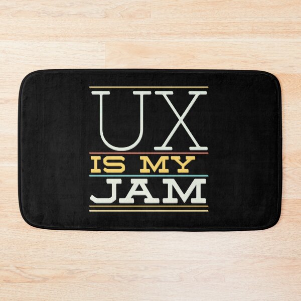 Item preview, UX is my jam designed and sold by mwebba2005.