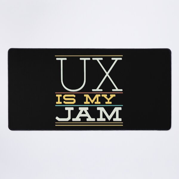 Item preview, UX is my jam designed and sold by mwebba2005.